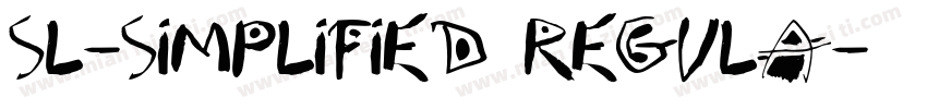 SL-Simplified Regula字体转换